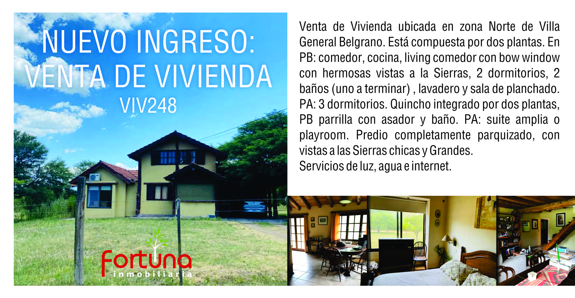 VIV248-ViviendaEnVenta-VentaDeVivienda-VillaGeneralBelgrano-FortunaInmobiliaria